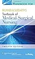 Handbook for Brunner and Suddarth's Textbook of Medical-Surgical Nursing