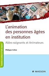 L' animation des personnes âgées en institution