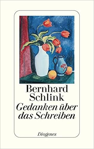 Gedanken Uber Das Schreiben Heidelberger Poetikvorlesungen Amazon De Schlink Bernhard Bucher