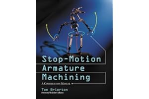 Stop-Motion Armature Machining: A Construction Manual