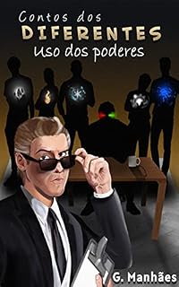 Livro Contos dos Diferentes: Uso dos Poderes