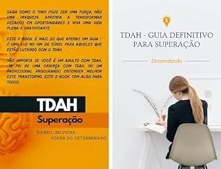 Livro TDAH - Guia Definitivo para a Superação: TDAH - Desvendando Enigma