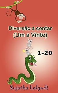 Livro Livros para crianças: Diversão a contar (Um a Vinte): Livro infantil ilustrado (livro dos animais), Portuguese childrens books, Livro para crianca,children's ... Portuguese for children: para crianças 2)