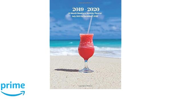 2019 2020 18 Month Weekly Monthly Planner July 2019 To
