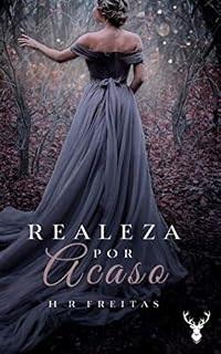 Livro Realeza por Acaso