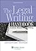The Legal Writing Handbook: Analysis, Research, and Writing (Aspen Coursebook Series)