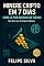 Livro Minere Cripto em 7 Dias com IA por Menos de R$100 : Do Zero ao Primeiro Bloco