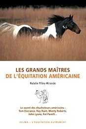Les  grands maîtres de l'équitation américaine