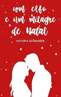 Livro Um Elfo e Um Milagre de Natal
