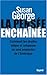 La pensée enchaînée : Comment les droites laïque et religieuse se sont emparées de l'Amérique by