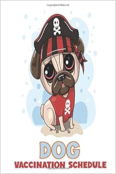 Dog Vaccination Schedule: Dog Vaccinations And Medical Record : Puppy