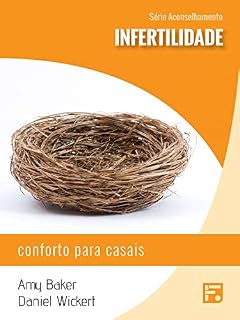 Livro Infertilidade: conforto para casais (Série Aconselhamento Livro 9)