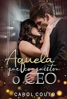 Livro Aquela que conquistou o CEO