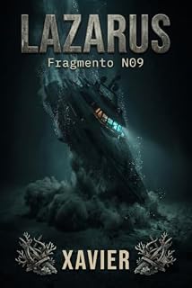 Livro LAZARUS: FRAGMENTO N09: ERICK (Universo Lazarus)