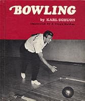 Bowling ('The First Book of ...'Series) 0531004872 Book Cover