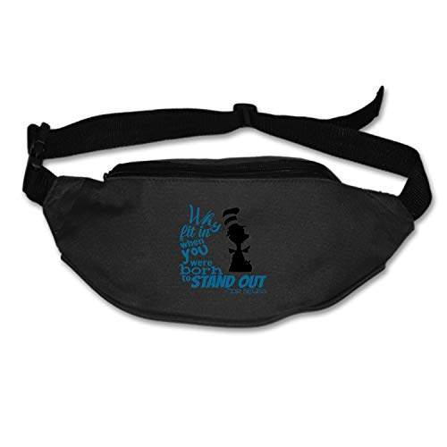 EFLN Fanny Pack Dr-Seuss-Quotes-why-fit-in-When-You- Waist Pack Bag Men Women Waterproof Lightweight Hip Bum Bag Workout Travel Running Hiking Cycling Black