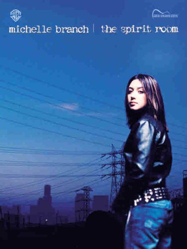 Michelle Branch -- The Spirit Room: Guitar Songbook Edition (9780757995187)