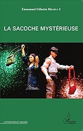 La  sacoche mystérieuse