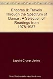 Image de Encores II: Travels Through the Spectrum of Dance : A Selection of Readings from 1978-1987