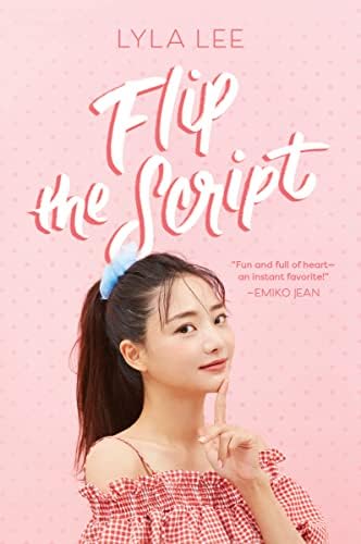 Amazon.com: Flip the Script: A Heartfelt Young Adult Romance of K