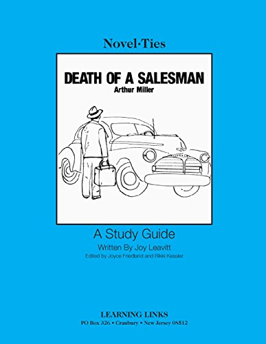 Death of a salesman: novel-ties study guide (novel-ties…