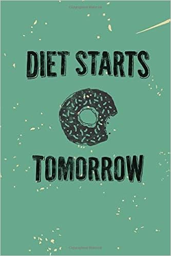 Diet Starts Tomorrow Diet Journal And Food Diary Keep A Record Of Your Daily Food Intake Calories And Fitness Activity Publishing Generic 9781689053440 Amazon Com Books