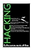 Hacking: Crushing computer security with Aman by