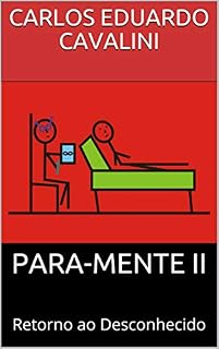 Livro PARA-MENTE II: Retorno ao Desconhecido