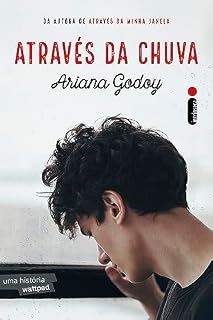 Livro Através da chuva: Série os irmãos Hidalgo