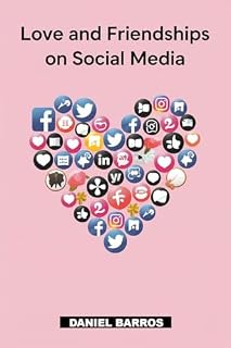Livro Como Conquistar Amores e Amizades nas Redes Sociais