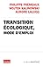 Transition écologique, mode d'emploi (ALTERNAT. ECO 40) (French Edition) by 
