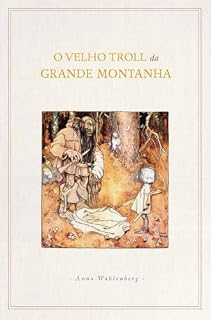 Livro O Velho Troll da Grande Montanha