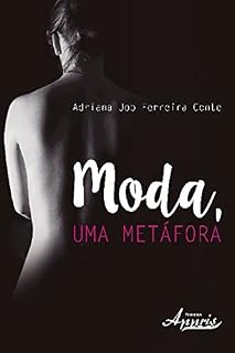 Livro Moda, uma Metáfora (Ciências da Linguagem)
