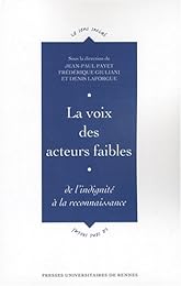 La  voix des acteurs faibles
