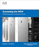 Accessing the WAN, CCNA Exploration Companion Guide Accessing the WAN, CCNA Exploration Companion Guide