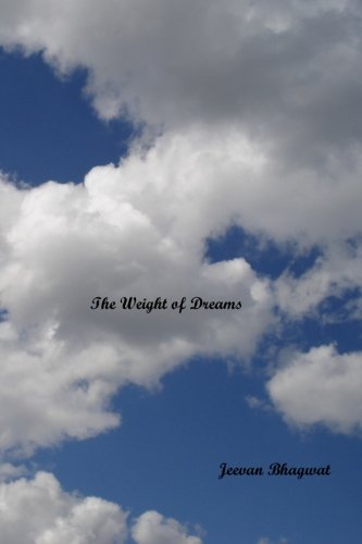 The Weight of Dreams