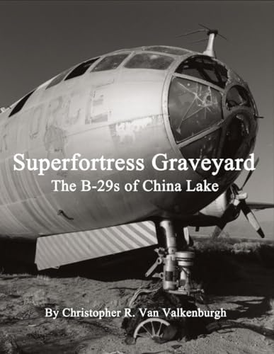 Superfortress: The Boeing B-29 and American Airpower in World War