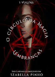 Livro O Círculo da Magia: Lembranças