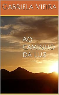 Livro Ao caminho da luz