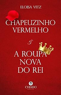 Livro Chapeuzinho Vermelho e A roupa nova do rei