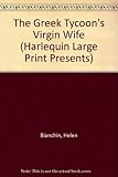 The Greek Tycoon's Virgin Wife