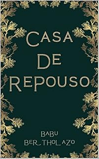 Livro Casa de Repouso