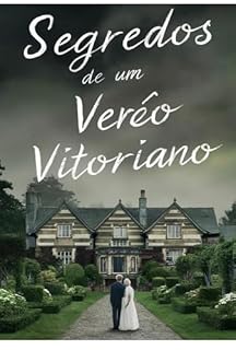 Livro Segredos De Um Verão Vitoriano