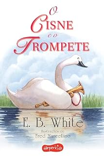 Livro O cisne e o trompete