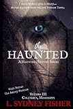 The Haunted: Possum Town: A Haunted History Series Book 3 (The Haunted Series) (Volume 3) by L. Sydney Fisher