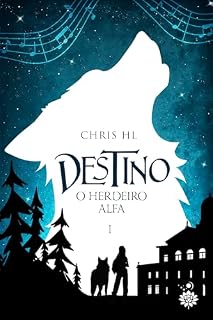 Livro Destino: O Herdeiro Alfa