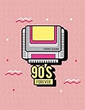 90's foever: Video game in 90's on pink cover (8.5 x 11) inches 110 pages, Blank Unlined Paper for S by c cher