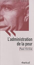 L' administration de la peur
