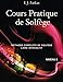 Cours Pratique de Solfège, Niveau 2: Méthode Complète de Solfège, Livre Interactif, Niveau 2 (French Edition) by I.J. Farkas
