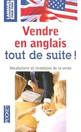 Vendre en anglais tout de suite !